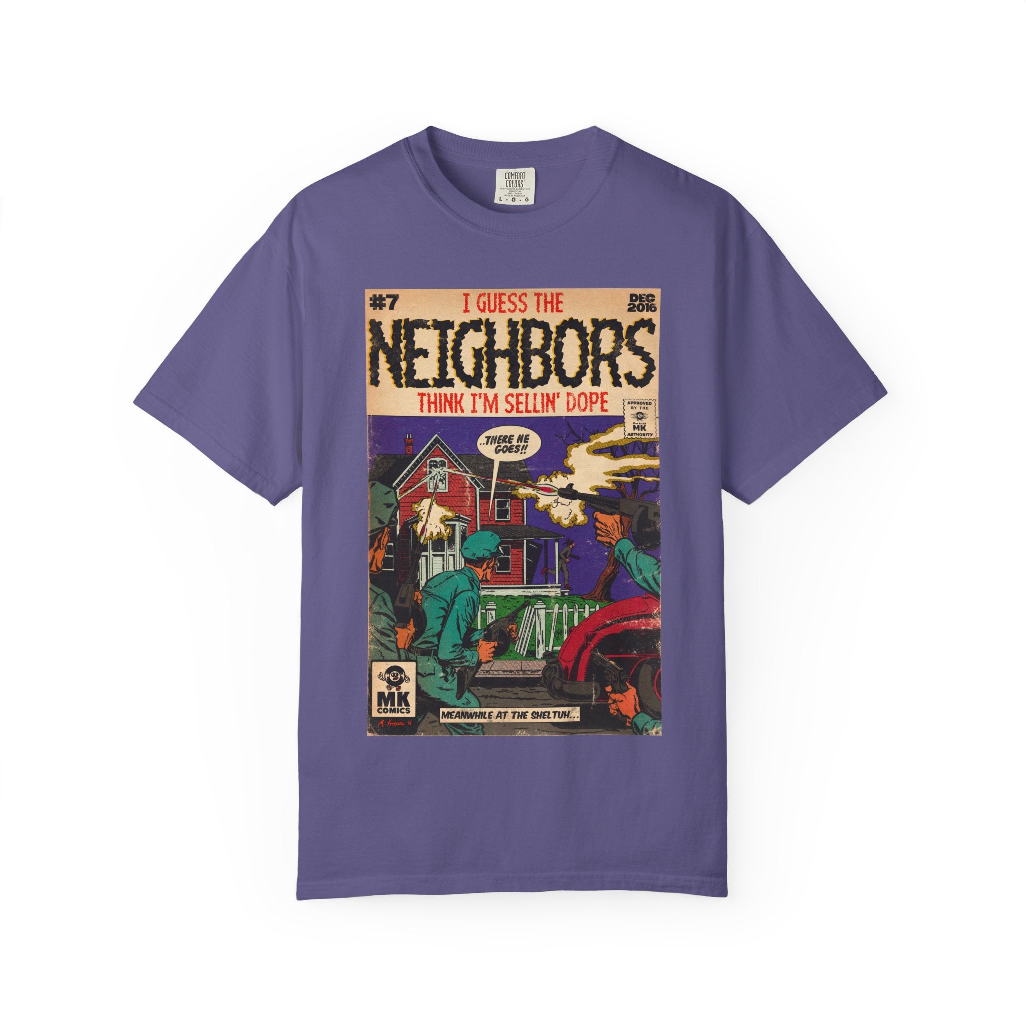 Neighbors - Unisex Comfort Colors T-shirt
