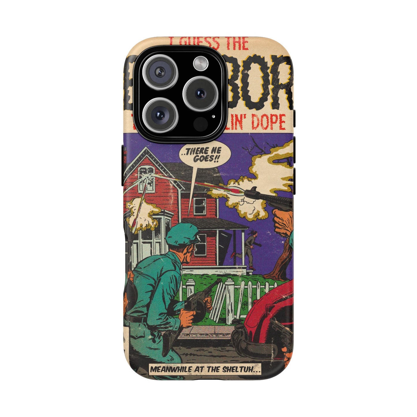 Neighbors - Tough Phone Cases