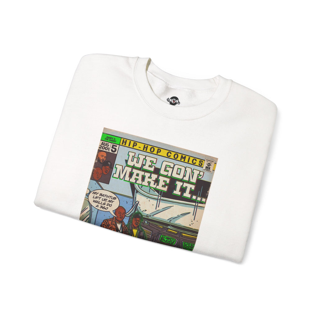 We Gon' Make It - Unisex Heavy Blend™ Crewneck Sweatshirt