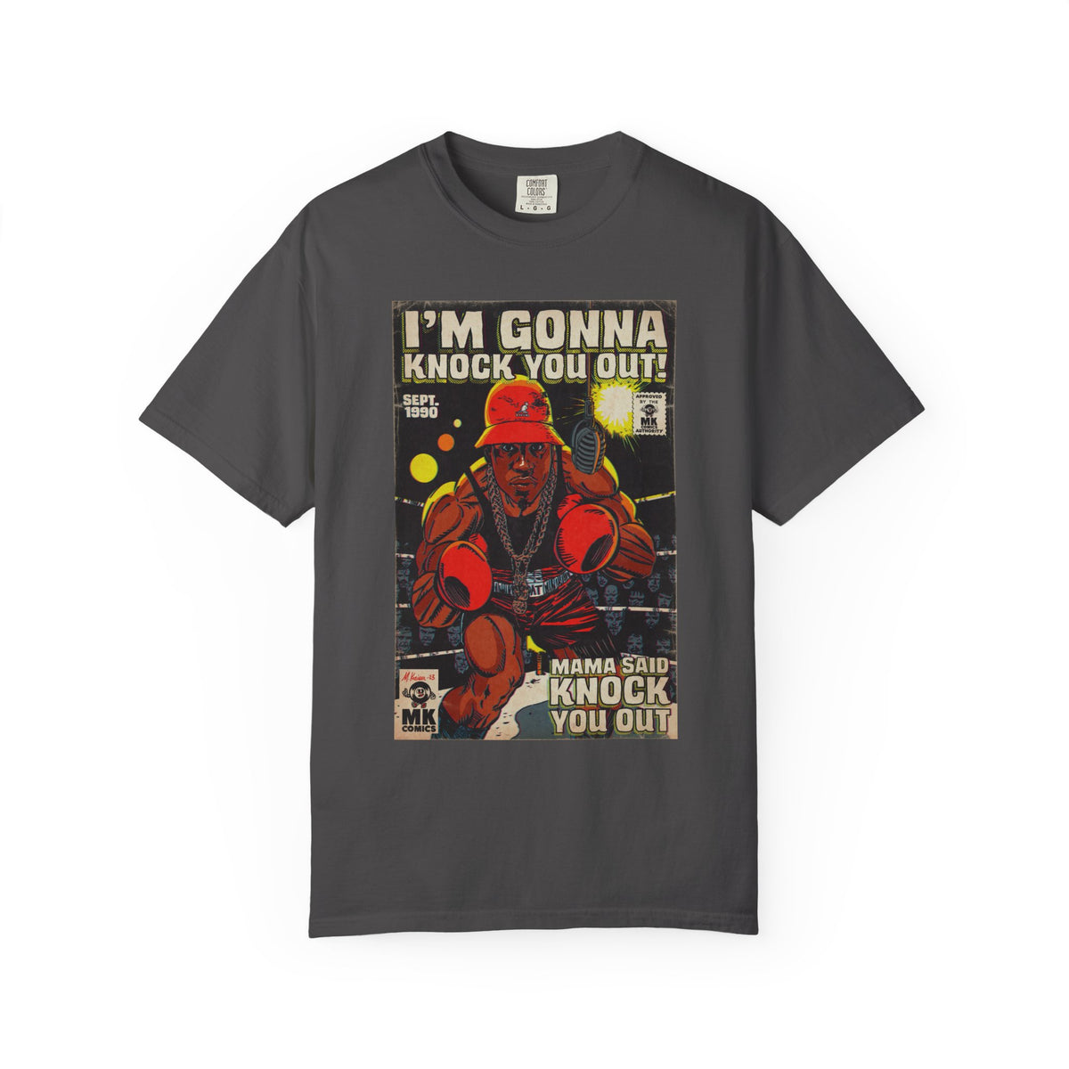 Mama Said Knock You Out - Unisex Comfort Colors T-shirt