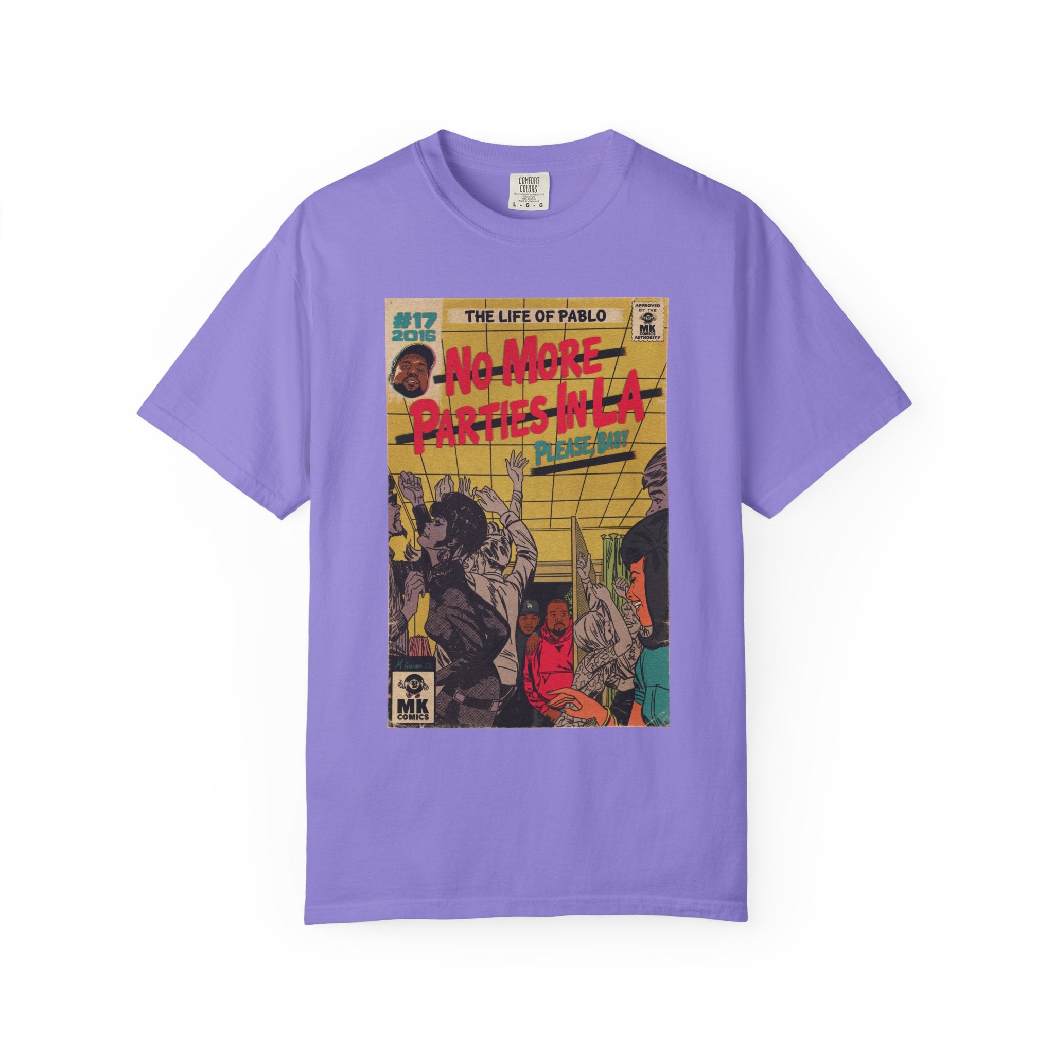No More Parties in LA - Unisex Comfort Colors T-shirt