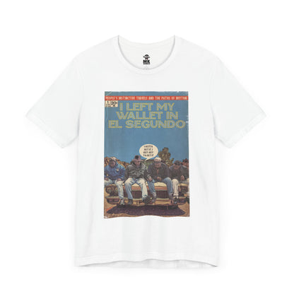 A Tribe Called Quest - I Left My Wallet In El Segundo - Unisex Jersey T-Shirt