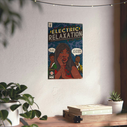 A Tribe Called Quest - Electric Relaxation- Matte Vertical Poster