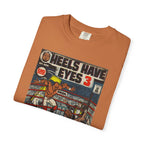 Heels Have Eyes 3 - Unisex Comfort Colors T-shirt