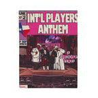 Int'l Players Anthem - Velveteen Plush Blanket