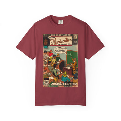 The Miseducation of Lauryn Hill - Unisex Comfort Colors T-shirt