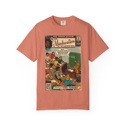 The Miseducation of Lauryn Hill - Unisex Comfort Colors T-shirt
