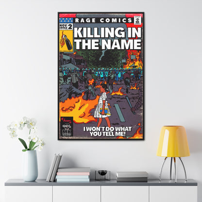 Rage - Killing In the Name - Gallery Canvas Wraps, Vertical Frame