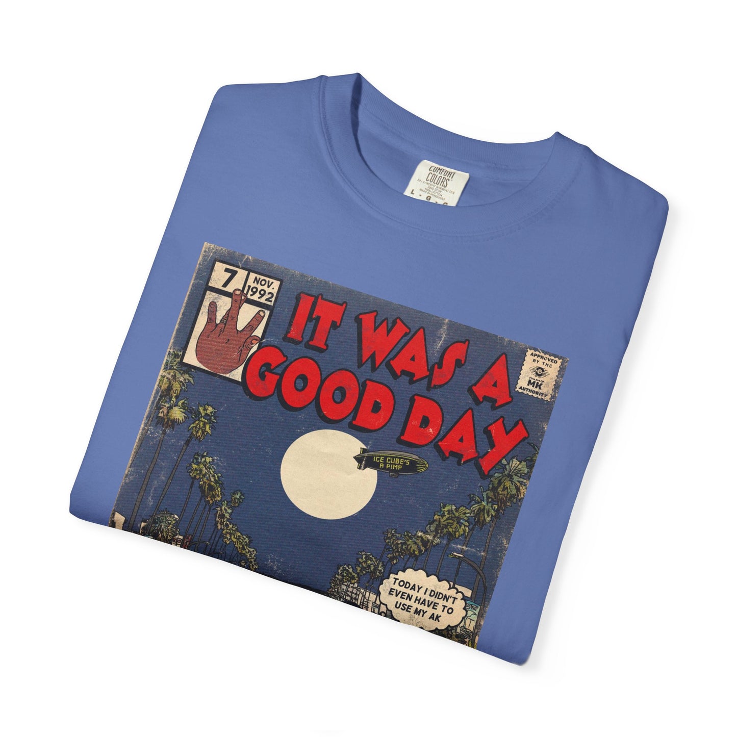 Ice Cube - It Was a Good Day - Unisex Comfort Colors T-shirt