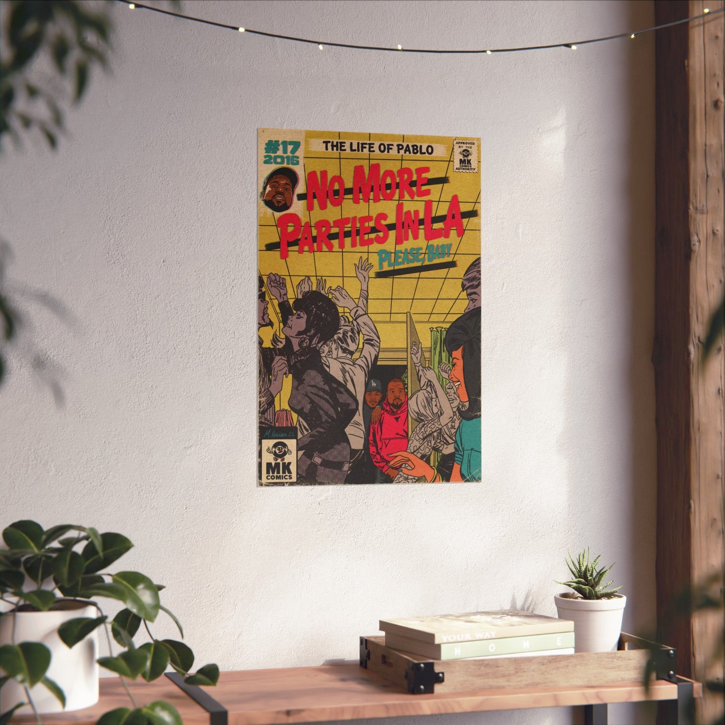 No More Parties in LA - Matte Vertical Posters