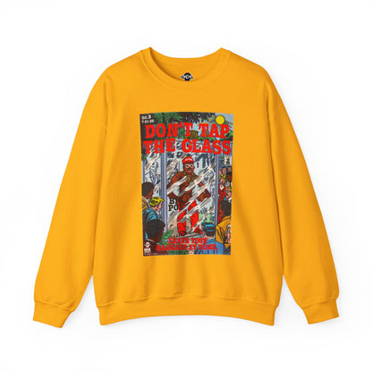 Don't Tap The Glass - Unisex Heavy Blend™ Crewneck Sweatshirt