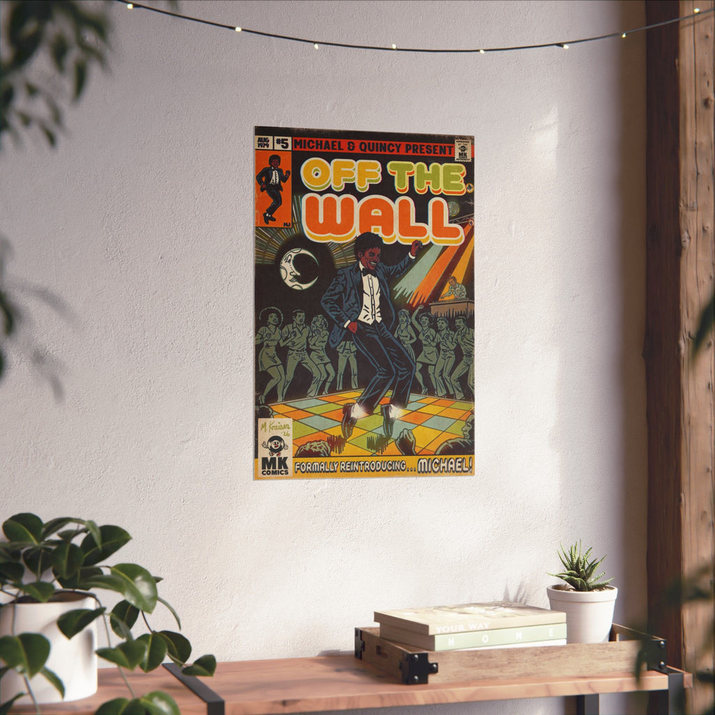 Off the Wall - Matte Vertical Posters