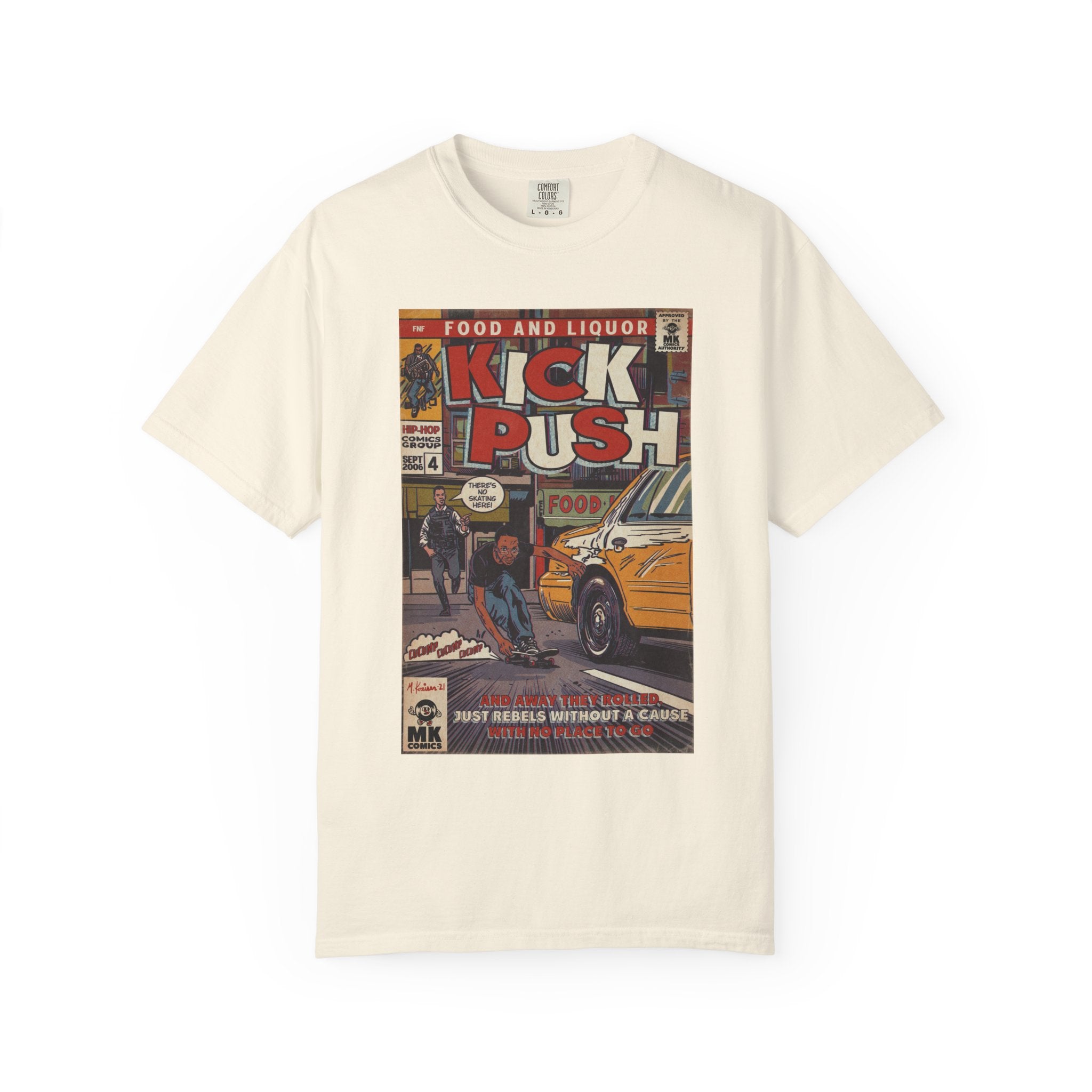 Kick, Push - Unisex Comfort Colors T-shirt
