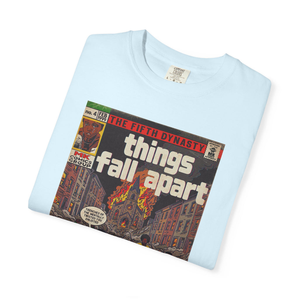 Things Fall Apart - Unisex Comfort Colors T-shirt