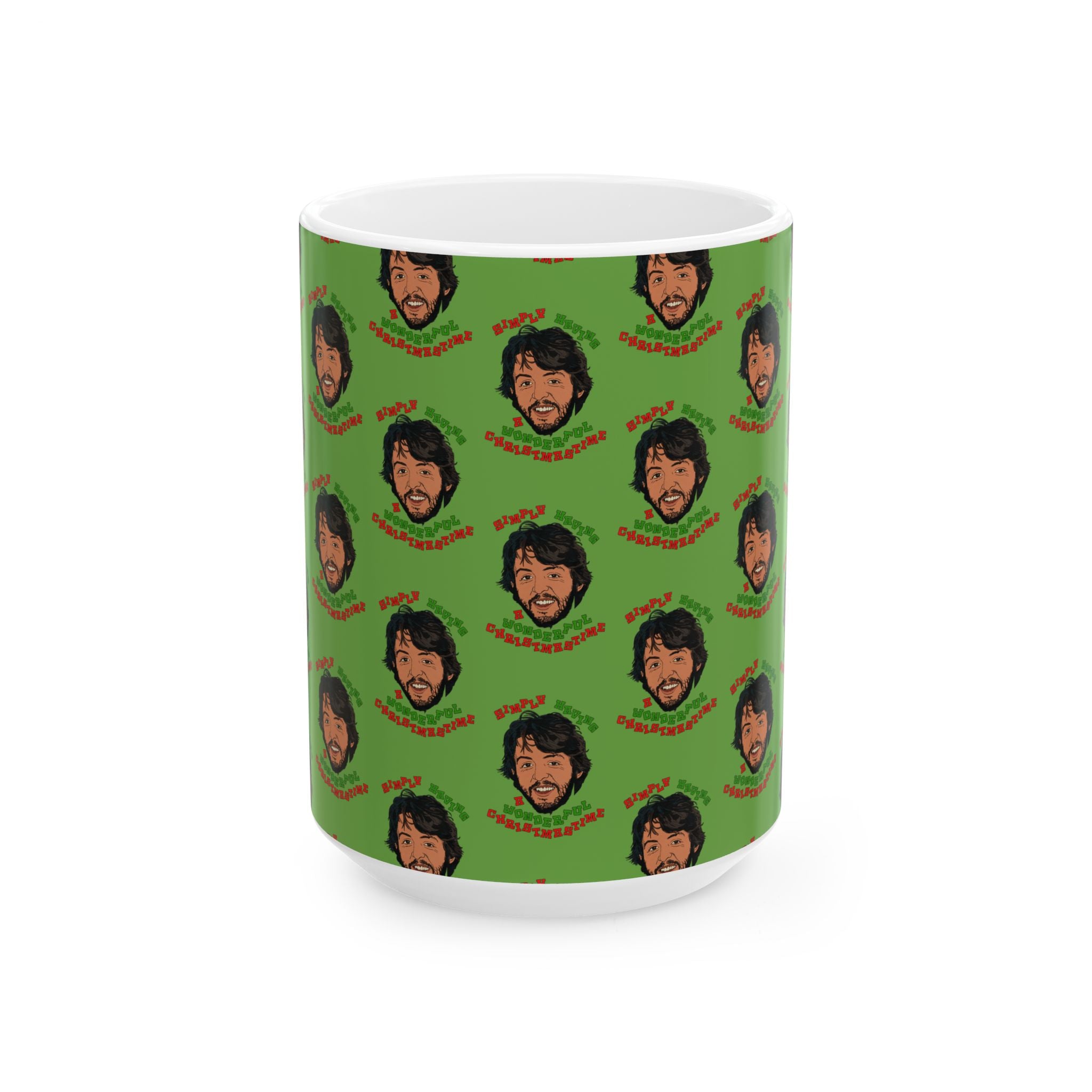 Simply Having a Wonderful Christmastime - Ceramic Mug, (11oz, 15oz)