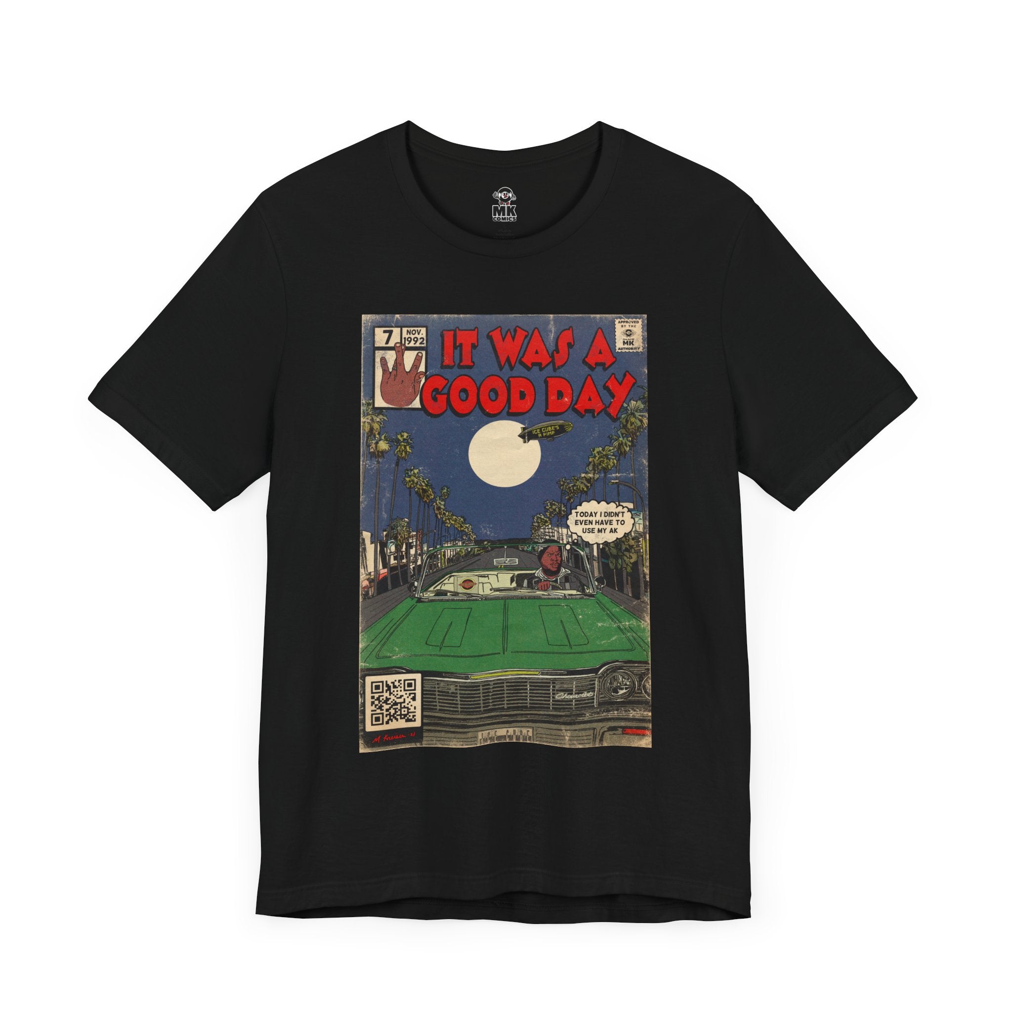 It was a Good Day - Unisex Jersey T-Shirt