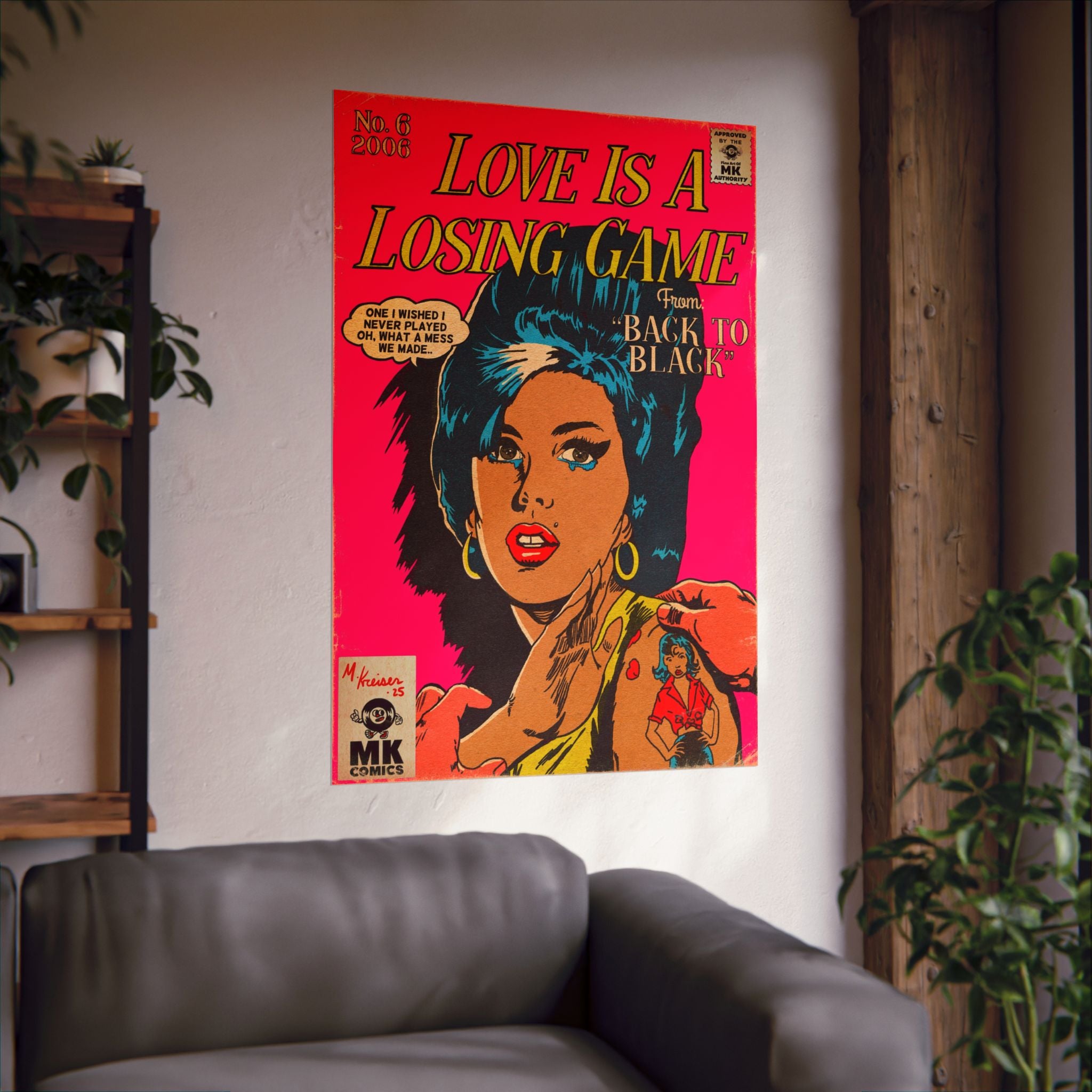 Love Is A Losing Game - Vertical Matte Poster