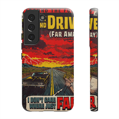 Be Quiet and Drive - Tough Phone Cases
