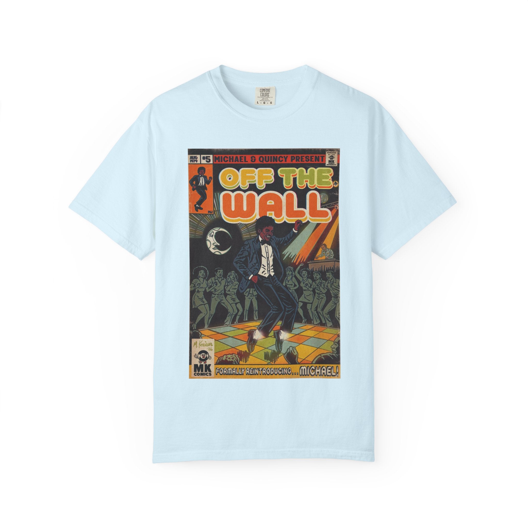 Off the Wall -Unisex Comfort Colors T-shirt