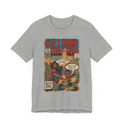 Nas & Lauryn - If I Ruled The World - Unisex Jersey T-Shirt