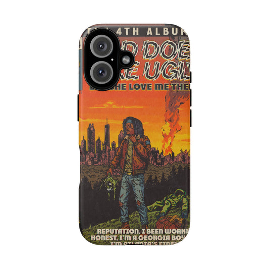 God Does Like Ugly - Tough Phone Cases