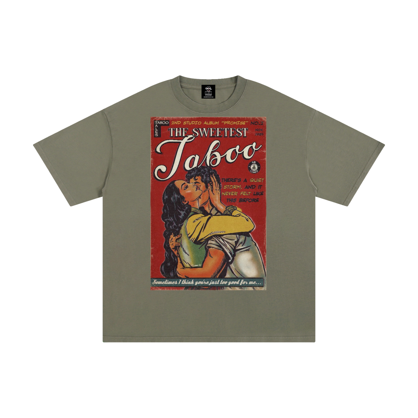 The Sweetest Taboo - Unisex Pure Cotton T-Shirt