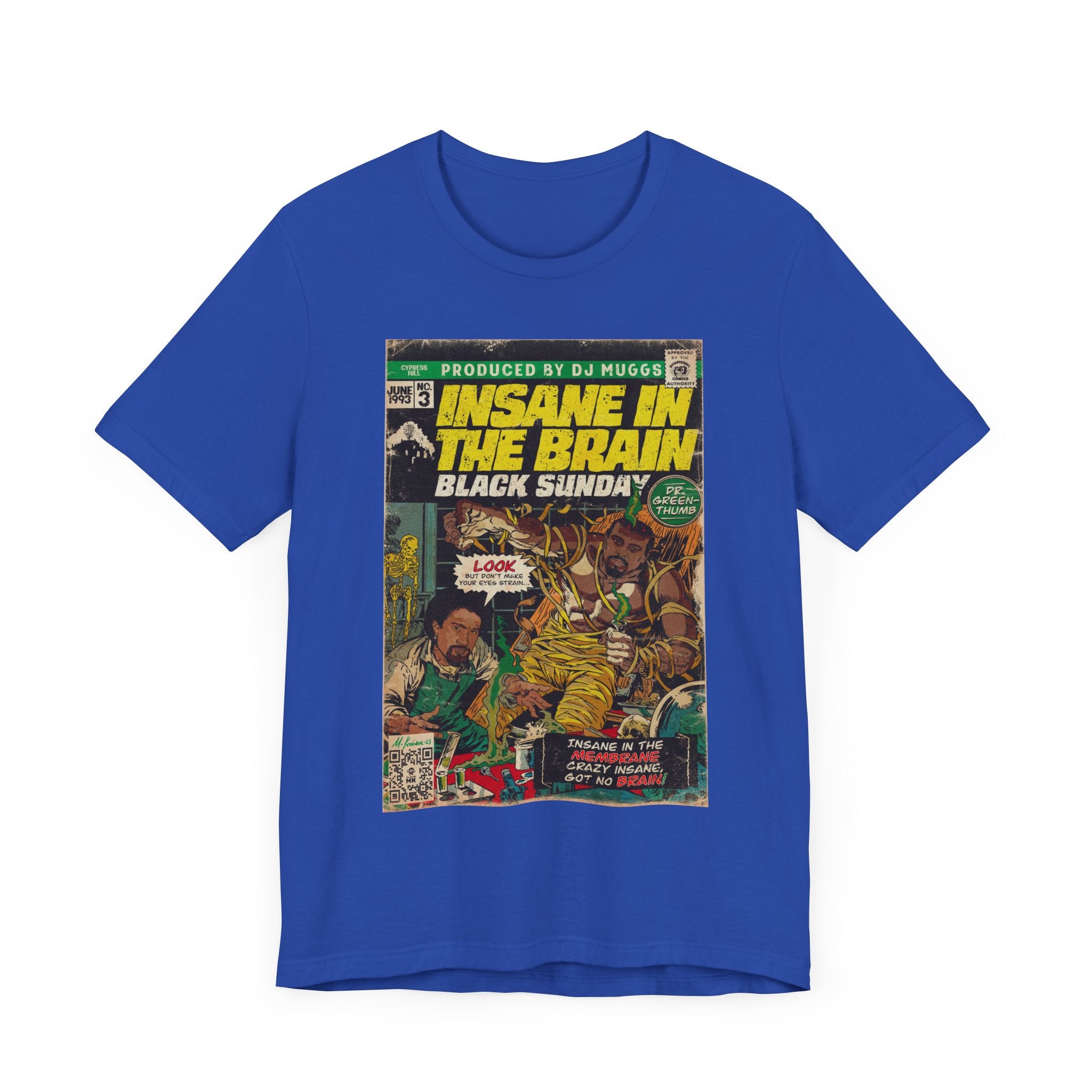 Insane In The Brain - Unisex Jersey Short Sleeve Tee