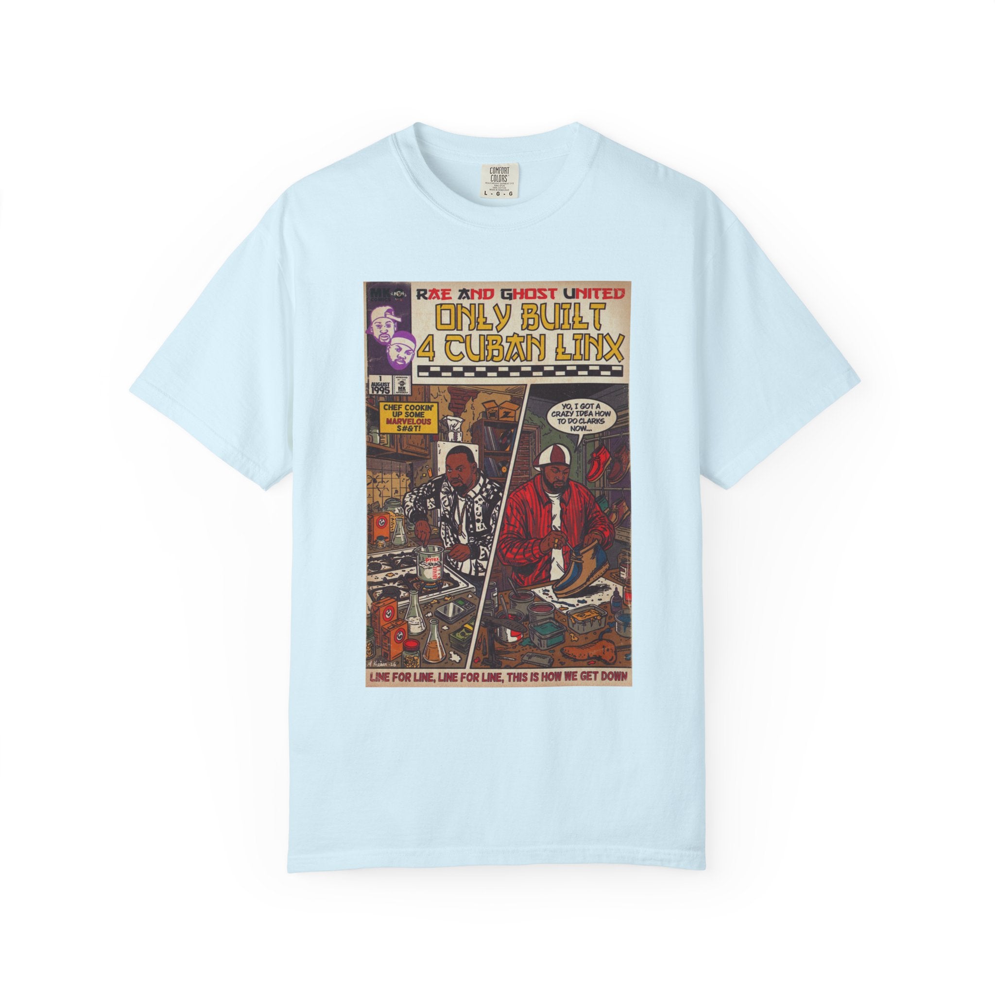 Only Built 4 Cuban Linx -Unisex Comfort Colors T-shirt