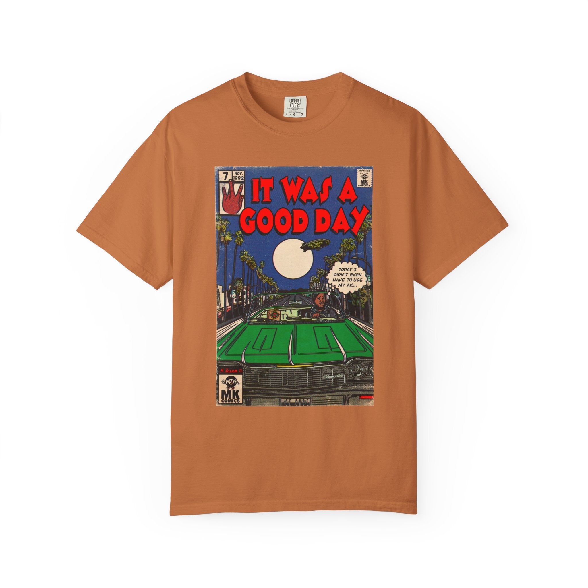 It Was a Good Day - Unisex Comfort Colors T-shirt