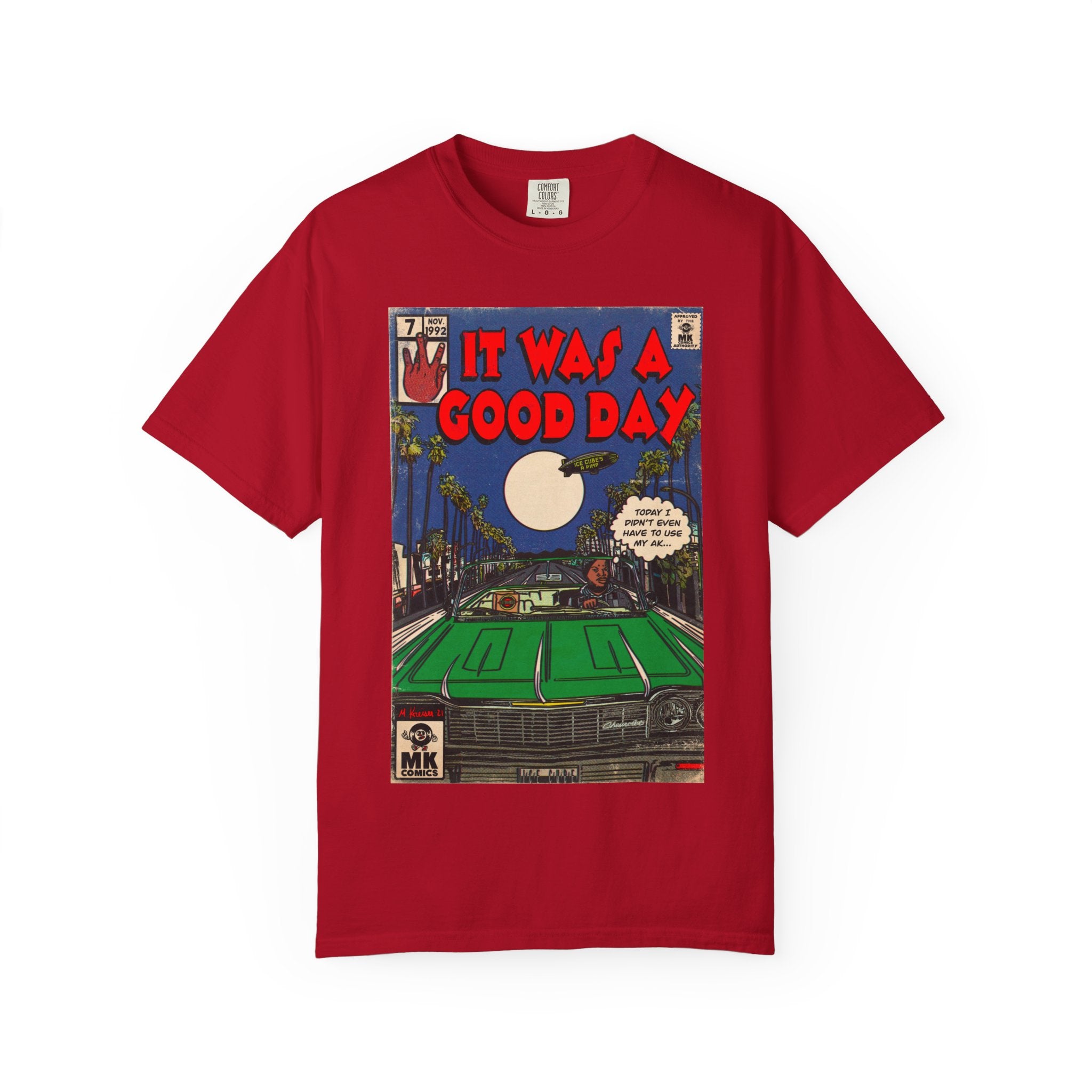 It Was a Good Day - Unisex Comfort Colors T-shirt