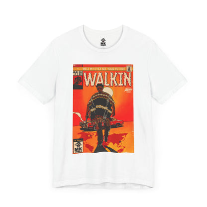 Walkin - Unisex Jersey Short Sleeve Tee