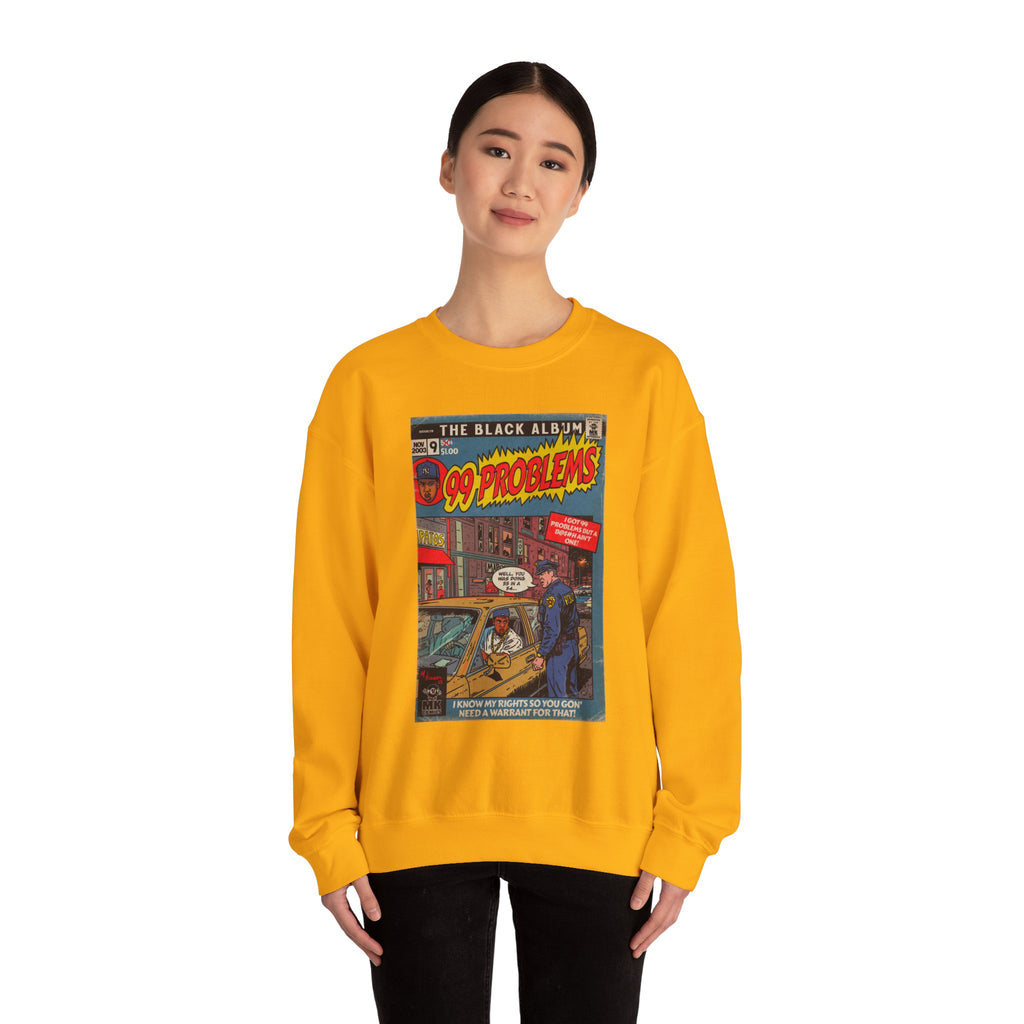 99 Problems - Unisex Heavy Blend™ Crewneck Sweatshirt