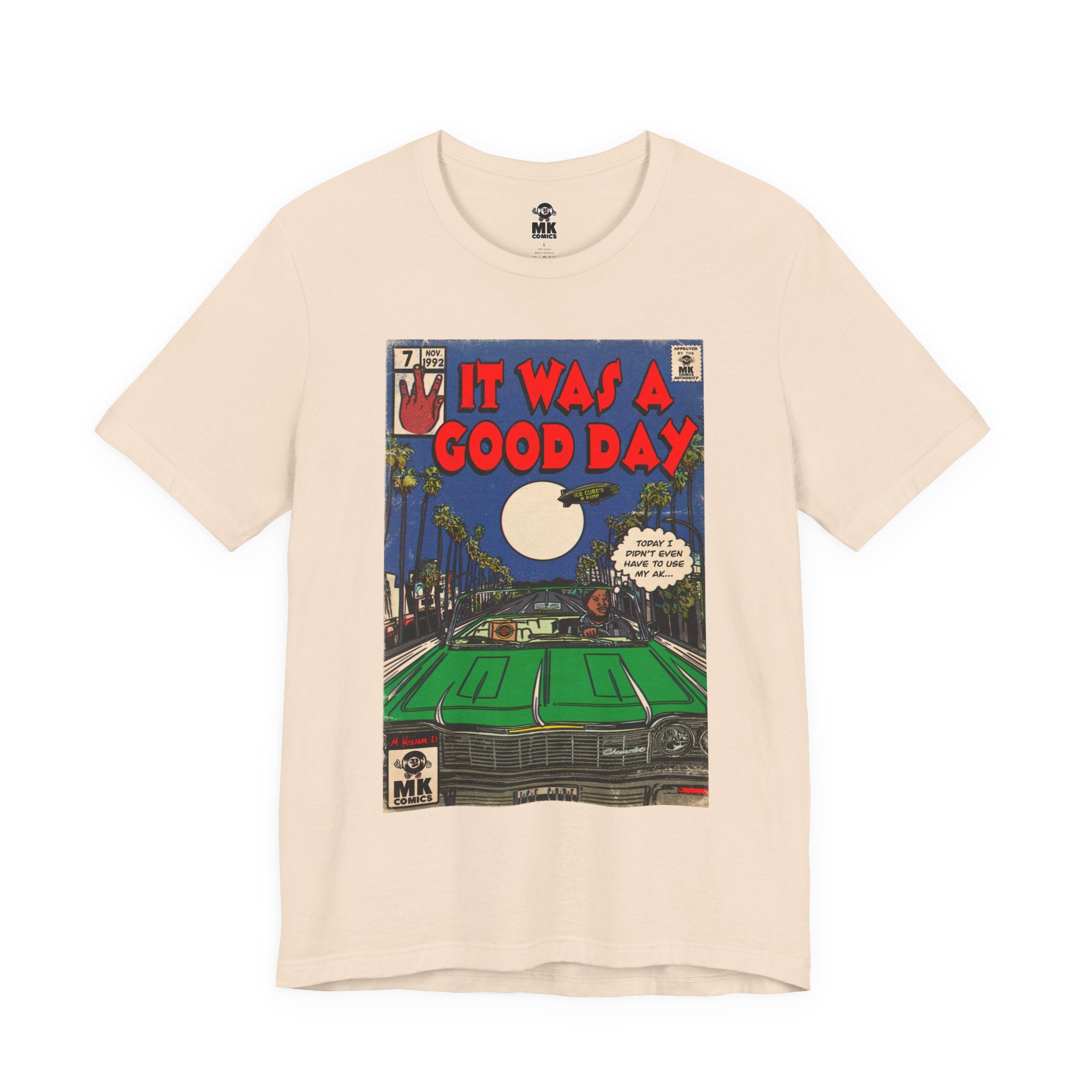 It was a Good Day - Unisex Jersey T-Shirt