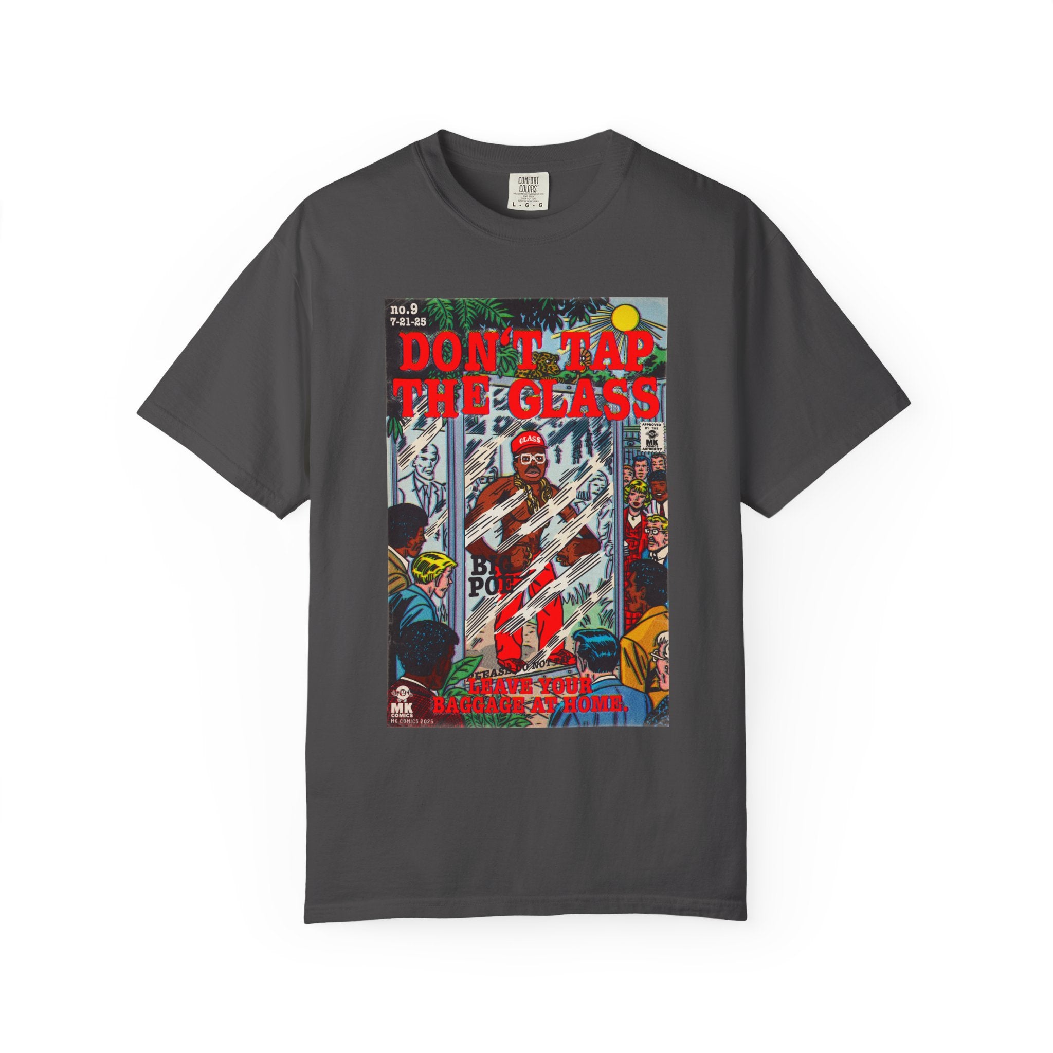 Don't Tap The Glass - Unisex Comfort Colors T-shirt