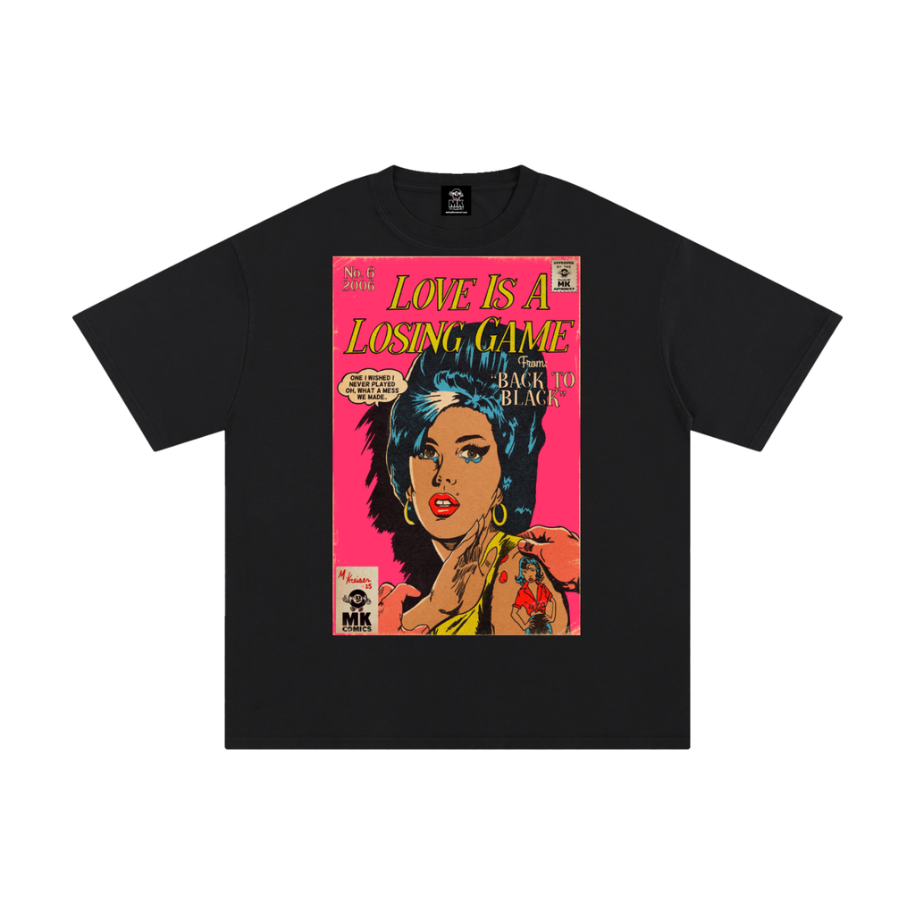 Love is a Losing Game - MK Classics - Unisex Pure Cotton T-Shirt