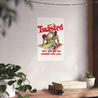 Twisted - Matte Vertical Posters