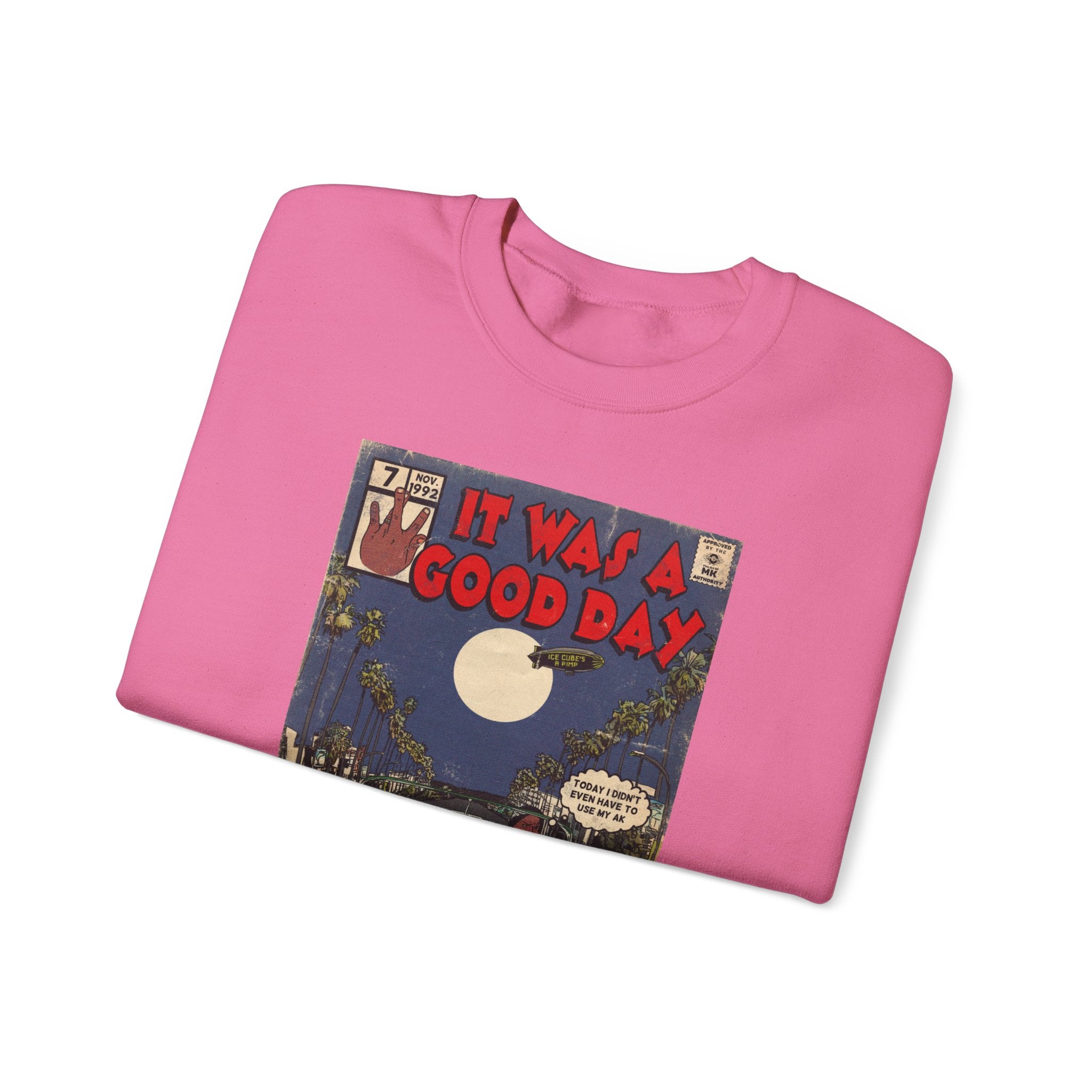It Was a Good Day - Unisex Heavy Blend™ Crewneck Sweatshirt