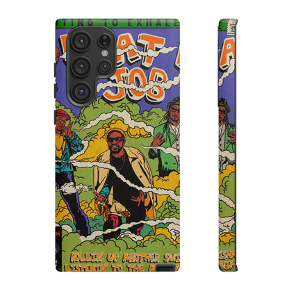 Devin The Dude, Snoop Dogg, Andre 3000 - What A Job - Tough Phone Cases