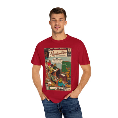 The Miseducation of Lauryn Hill - Unisex Comfort Colors T-shirt