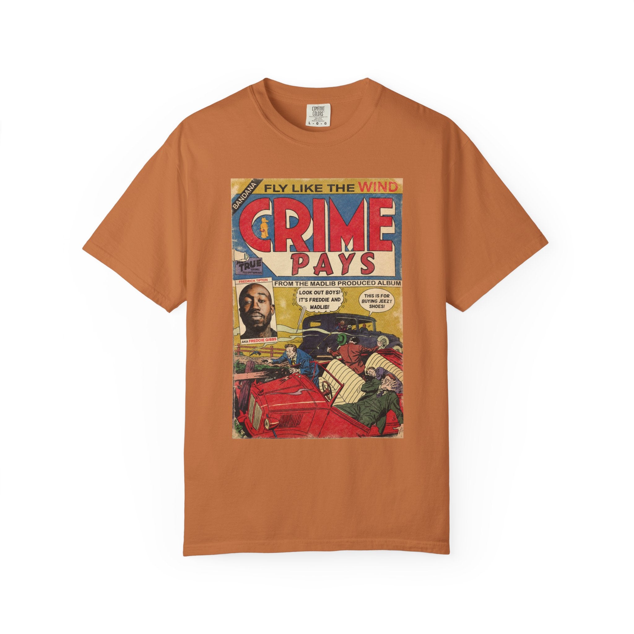 Crime Pays - Unisex Comfort Colors T-shirt