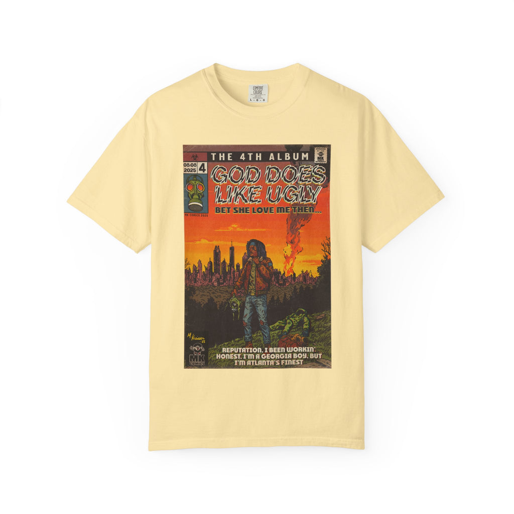 God Does Like Ugly - Unisex Comfort Colors T-shirt