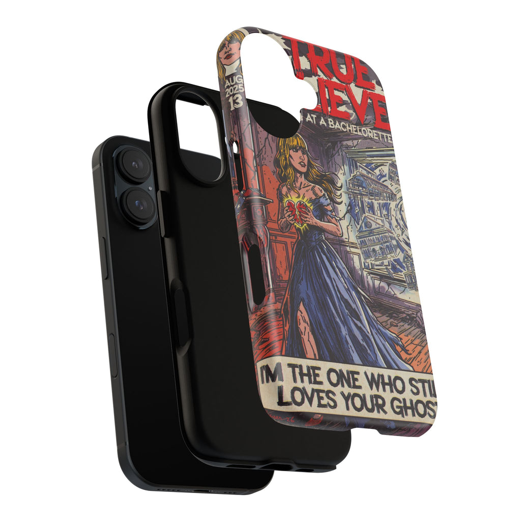 True Believer - Tough Phone Cases