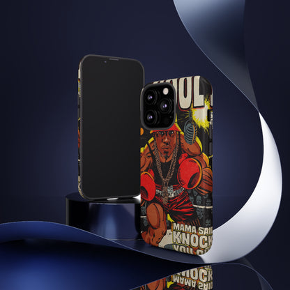 LL Cool J - Mama Said Knock You Out - Tough Phone Cases