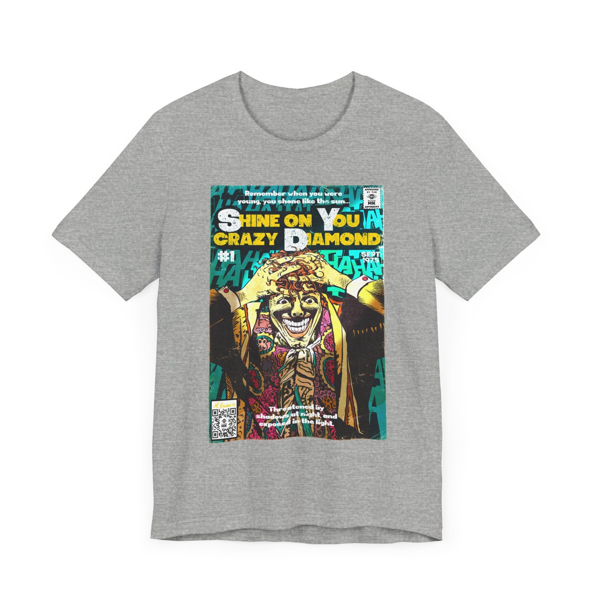 Shine on You crazy Diamond -  Unisex Jersey Short Sleeve Tee