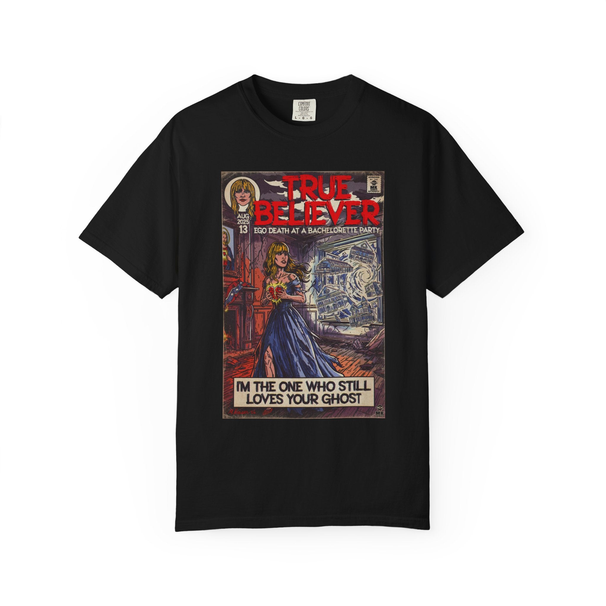True Believer - Unisex Comfort Colors T-shirt