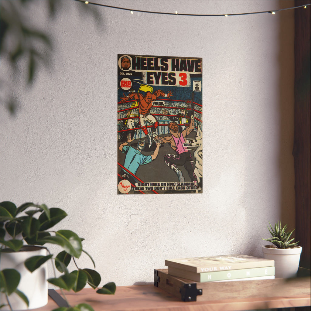 Heels Have Eyes 3 - Matte Vertical Posters