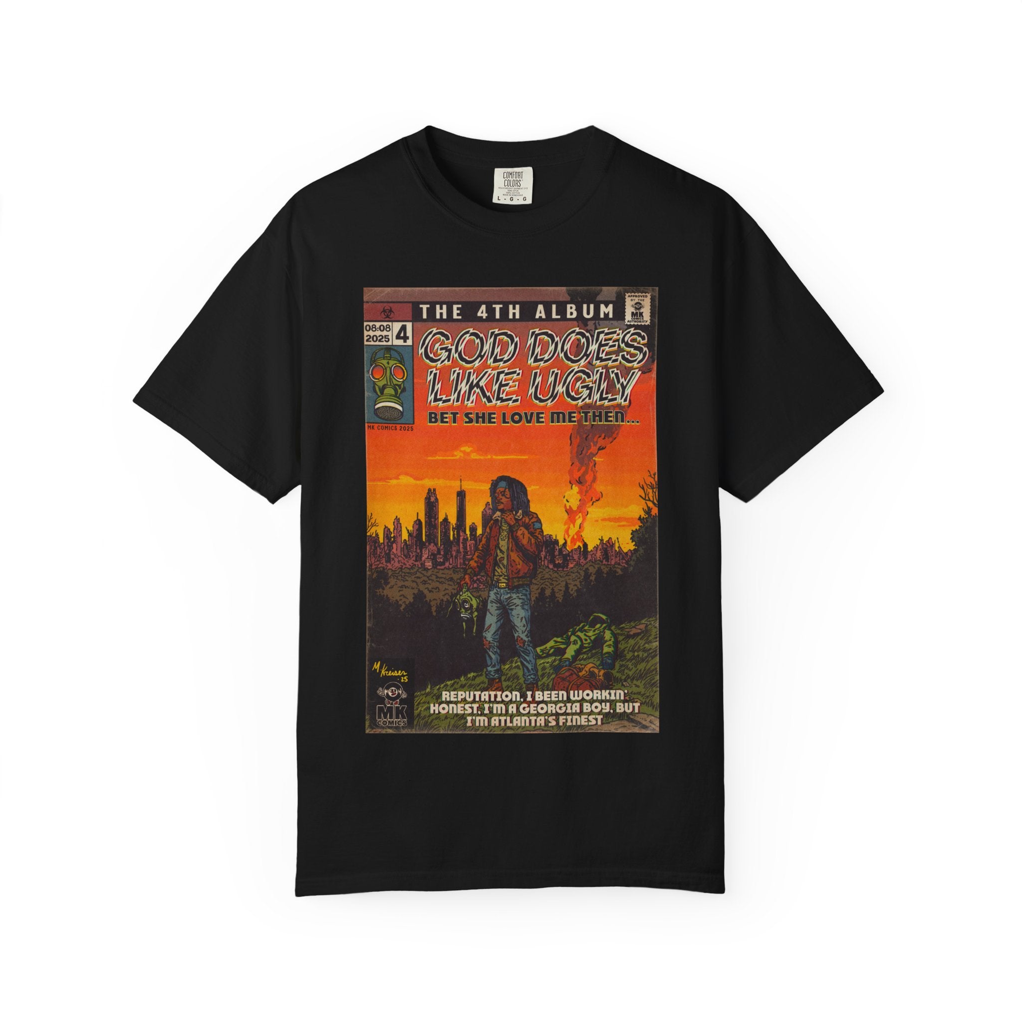 God Does Like Ugly - Unisex Garment-Dyed T-shirt