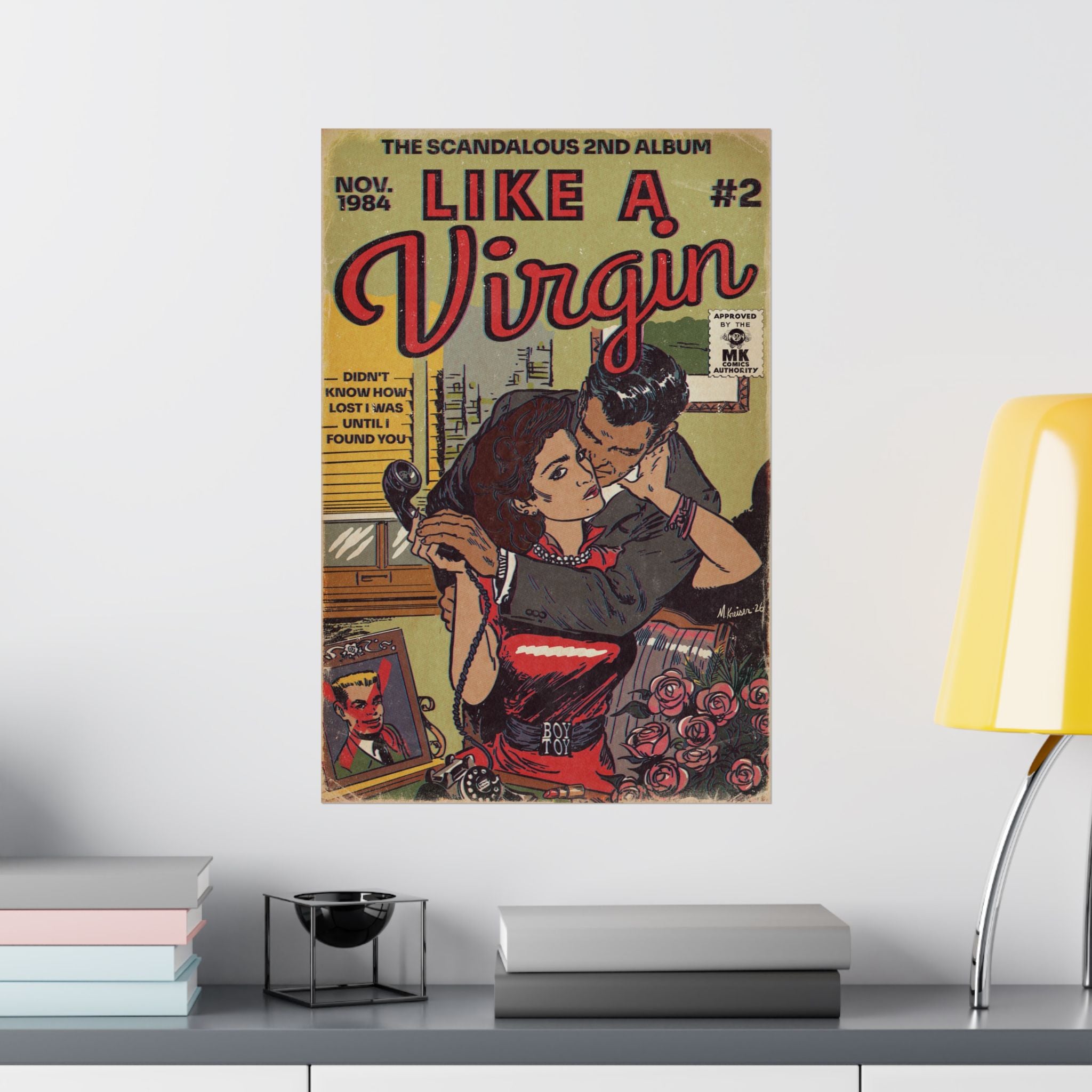 Like a Virgin - Matte Vertical Posters