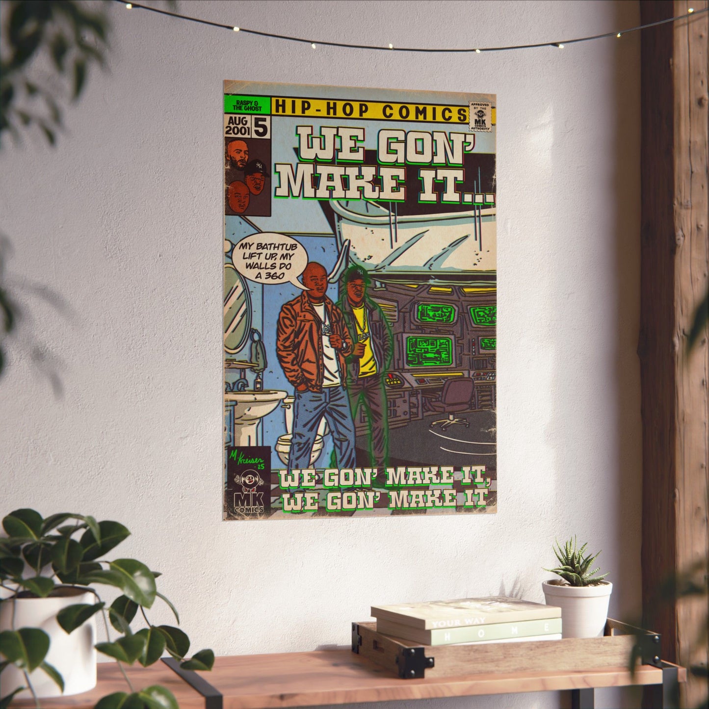 We Gon' Make It - Matte Vertical Posters