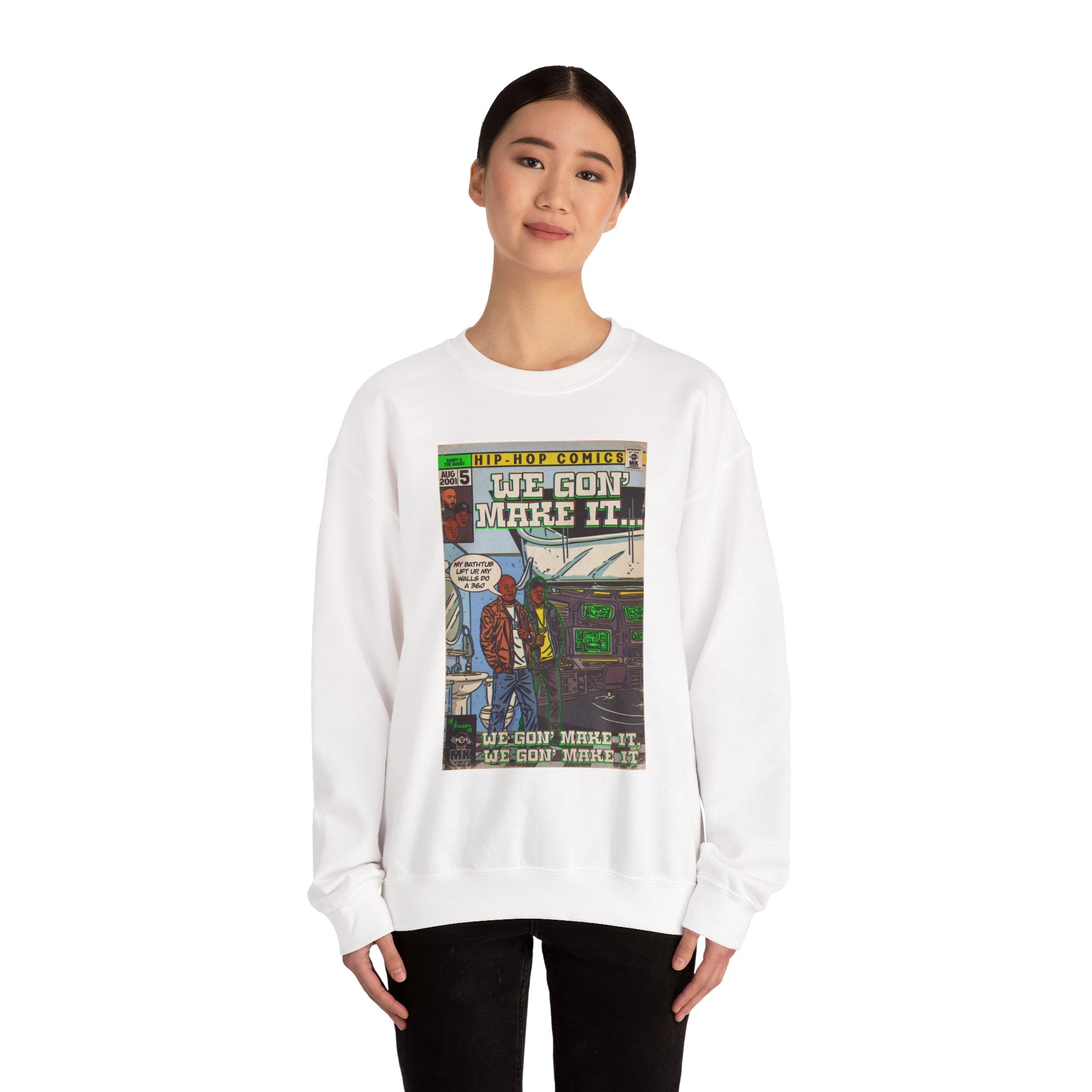 We Gon' Make It - Unisex Heavy Blend™ Crewneck Sweatshirt